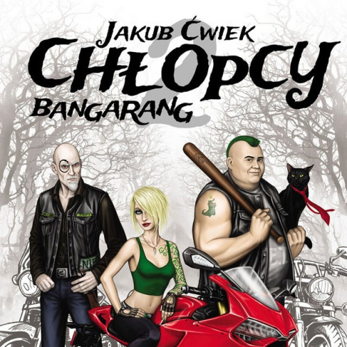 Jakub Ćwiek - Chłopcy (tom 2) Bangarang