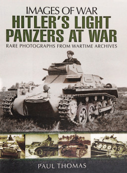 Hitlers Light Panzers at War (Images of War)