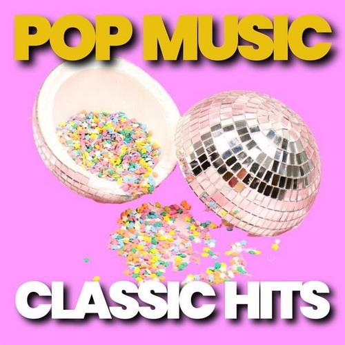 Pop Music Classic Hits (2023) FLAC