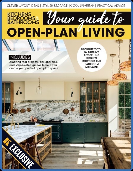 Kitchens Bedrooms & Bathrooms: Your guide to Open-plan Living – May 2023