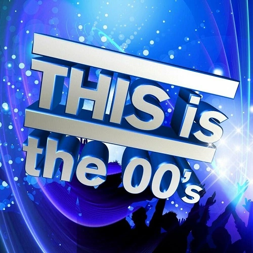 VA - This is the 00's (2023) MP3