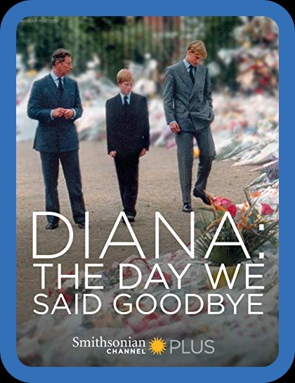 Diana The Day We Said Goodbye 2017 1080p WEBRip x265-LAMA