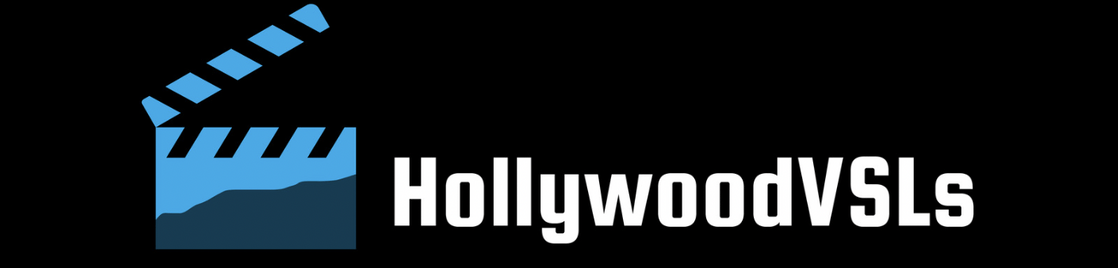 Hollywood VSLs — Eliminate Competition And Maximize Sales 2023