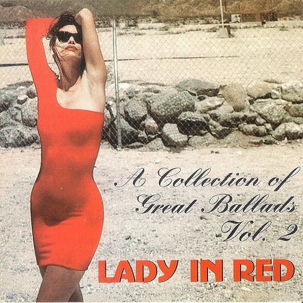 Lady In Red - A Collection Of Great Ballads Vol. 2 (FLAC)