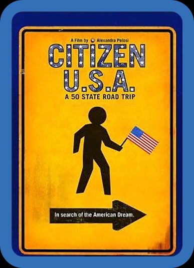 Citizen USA A 50 State Road Trip 2011 1080p WEBRip x264-RARBG