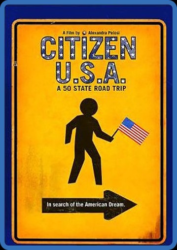 Citizen USA A 50 State Road Trip (2011) 720p WEBRip x264 AAC-YTS