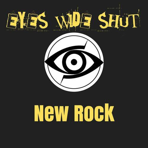 Eyes Wide Shut New Rock (2023)