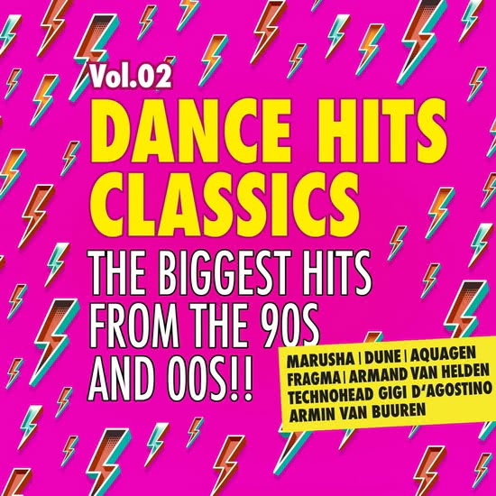 VA - Dance Hits Classics 2 - The Biggest Hits 90s and 00s