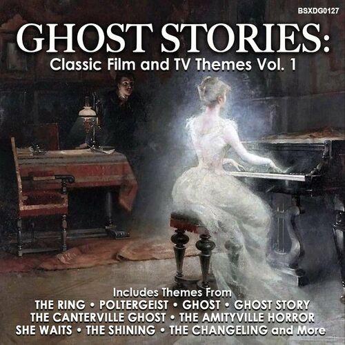 Ghost Stories Classic Film And TV Themes Vol. 1 (2023)