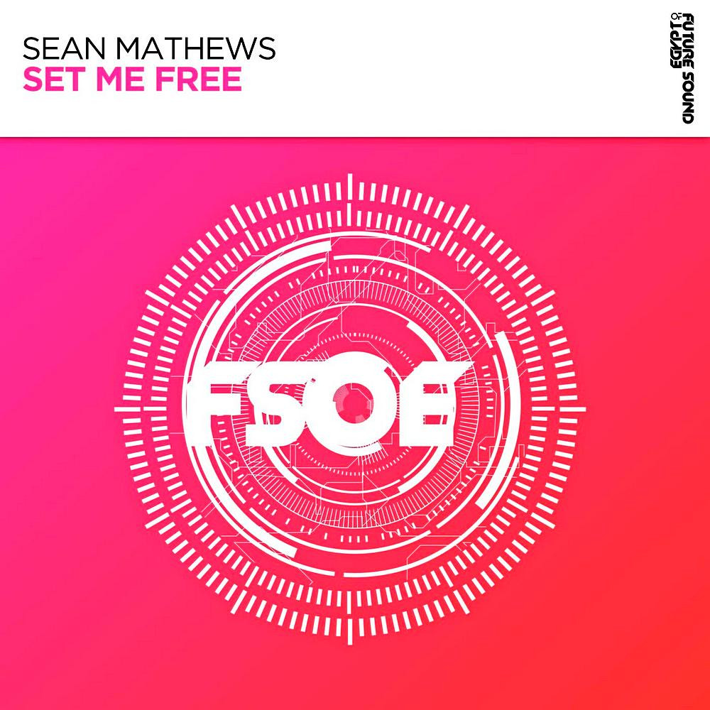 Sean Mathews - Set Me Free (2023)