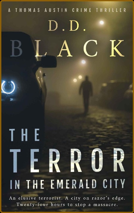 The Terror in the Emerald City (A Thomas Austin Crime Thriller Book 5) 87ccb5eefbcc2ecbfed5df56c5c490af