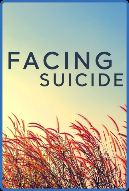 Facing Suicide (2022) 1080p WEBRip x264 AAC-YTS