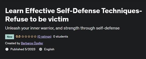 Learn Effective Self-Defense Techniques