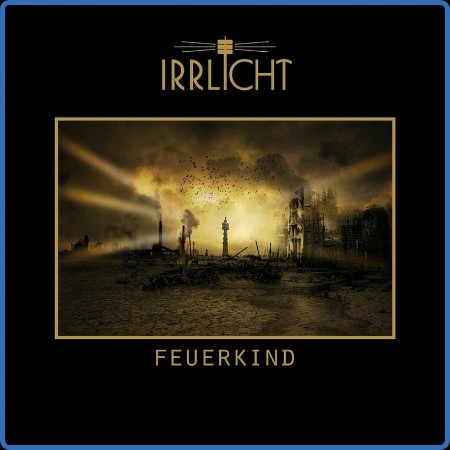 Irrlicht - 2023 - Feuerkind