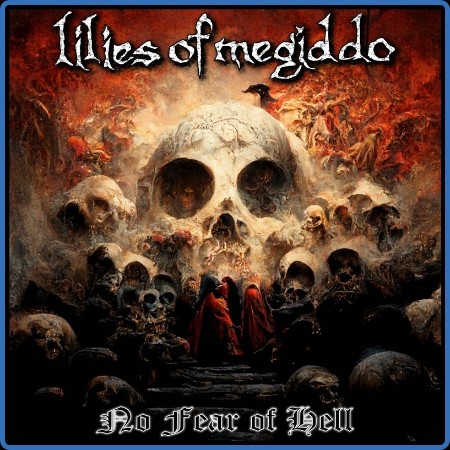 Lilies of Megiddo - 2018 - No Fear of Hell