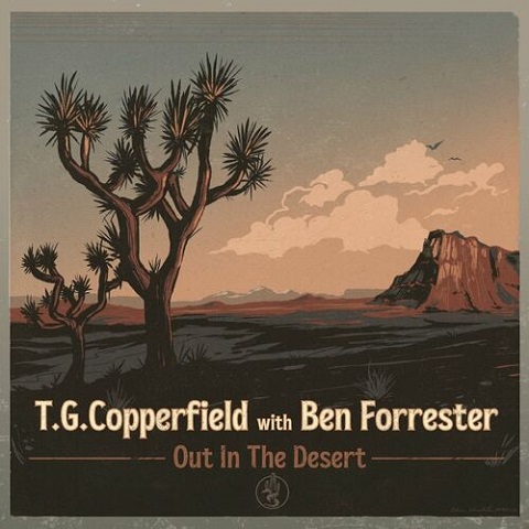 T.G. Copperfield & Ben Forrester - Out In The Desert (2023) 