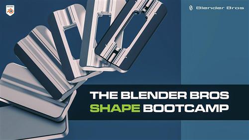 The Blender Bros – Shape Bootcamp