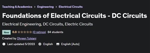 Foundations of Electrical Circuits - DC Circuits