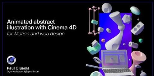 Animated abstract illustration with Cinema 4D for Motion and web design