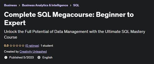 Complete SQL Megacourse Beginner to Expert