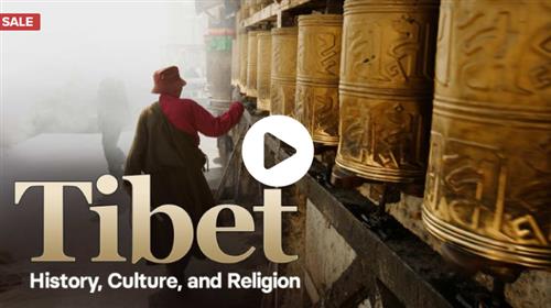 TTC - Tibet History, Culture, and Religion