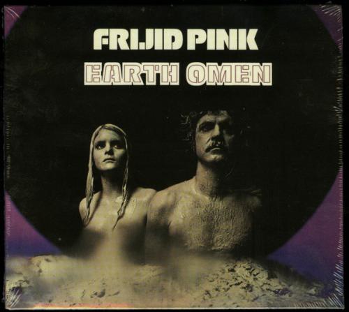 Frijid Pink - Earth Omen 1972