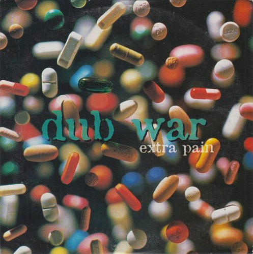 Dub War - Extra Pain (1995) (LOSSLESS)