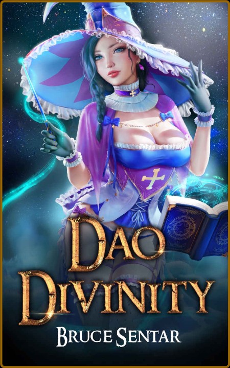 Dao Divinity: A Fantasy Cultivation Novel (The First Immortal Book 1)