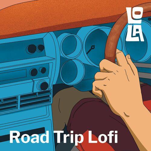 Road Trip Lofi by Lola (2023)
