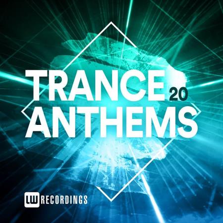 Trance Anthems Vol 20 (2023)