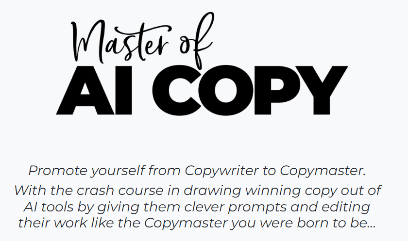 Master of AI Copy – Copy School by Copyhackers 2023