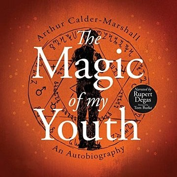 The Magic of My Youth [Audiobook]