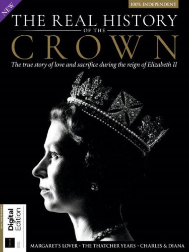 The Real History Of The Crown - 8th Edition 2023