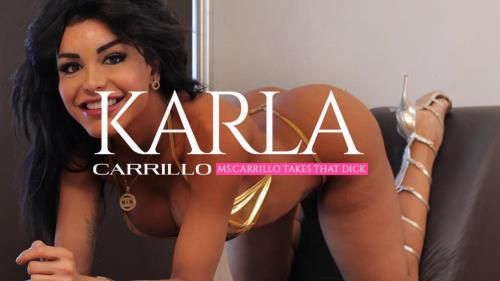 Karla Carrillo - Ms.Carrillo Takes that Dick - bbtg242 - Remastered [HD, 720p] [BigBootyTGirls.com]