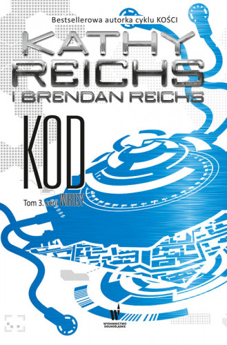 Brendan Reichs, Kathy Reichs - Tory Brennan (tom 3) Kod