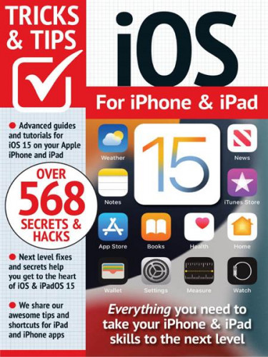 iOS For Iphone & Ipad 15 Tricks and Tips - 7th Edition, 2023