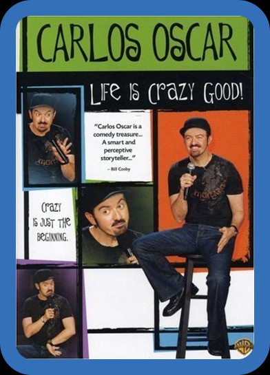 Carlos Oscar Life Is Crazy Good 2007 1080p WEBRip x264-RARBG