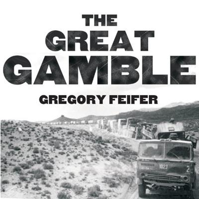The Great Gamble The Soviet War in Afghanistan [Audiobook]