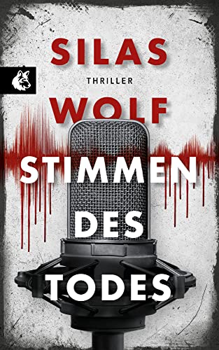 Cover: Silas Wolf  -  Stimmen des Todes