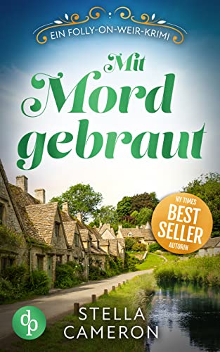 Stella Cameron  -  Mit Mord gebraut