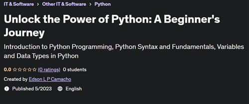 Unlock the Power of Python A Beginner's Journey