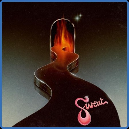 Sweat - Who Do They Think They Are (2023) [16Bit-44 1kHz] FLAC