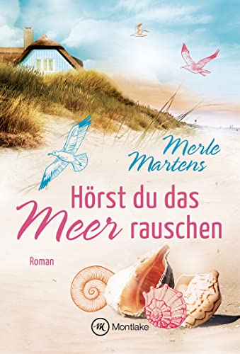 Merle Martens  -  H&ouml;rst du das Meer rauschen (K&uuml;stengl&uuml;ck)