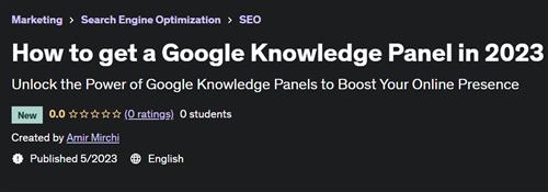 How to get a Google Knowledge Panel in 2023