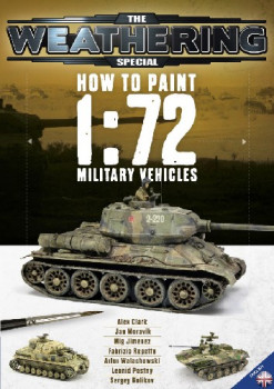The Weathering Special: How To Paint 1:72 Military Vehicles