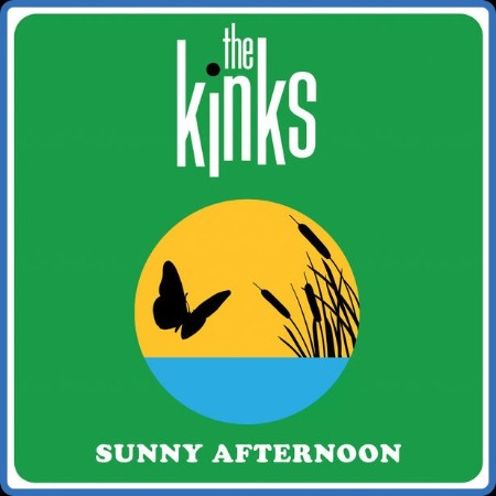 The Kinks - Sunny Afternoon (2023) FLAC