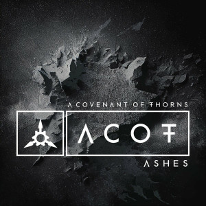 A Covenant of Thorns - Ashes (2023)