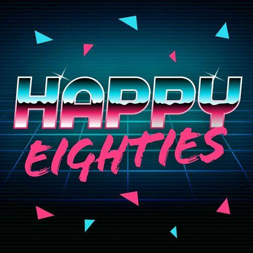 Happy Eighties (2023)