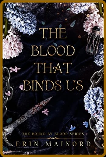 The Blood That Binds Us