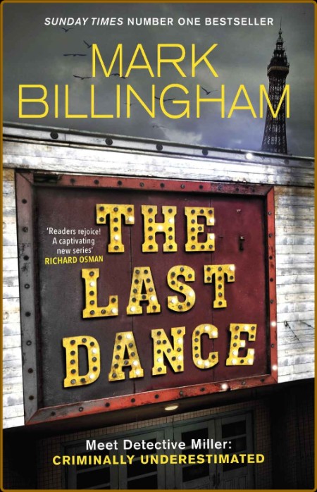 The Last Dance (Detective Miller Novels Book 1)